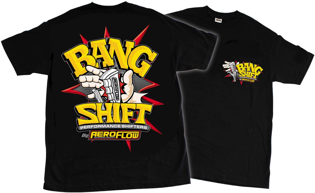 Aeroflow Performance BANG SHIFT T-SHIRT XX LARGE (AFBSSHIRT-2XL) SR
