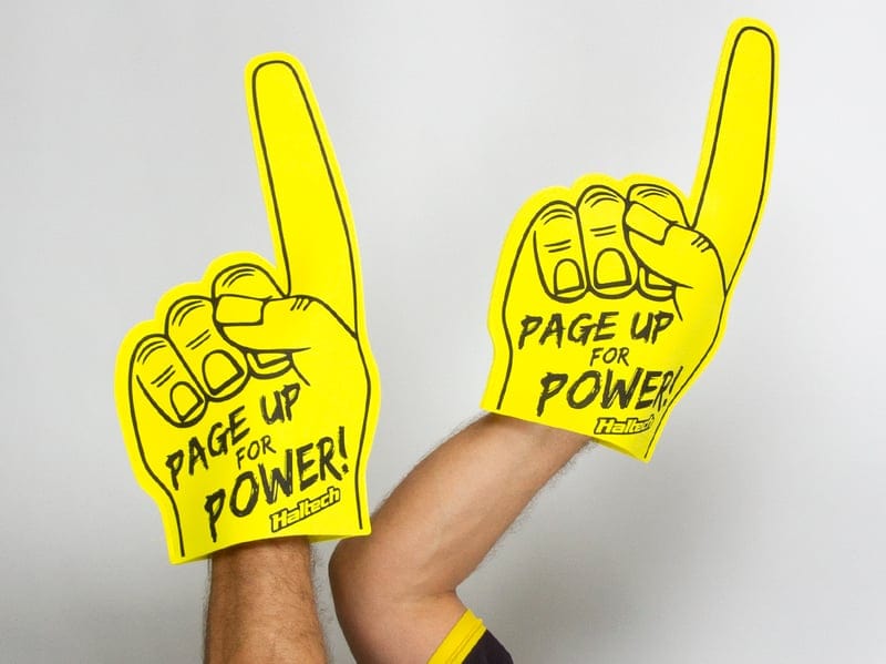 HALTECH Haltech "Page Up for Power" Foam Finger Size: One Size Fits All Fingers Haltech "Page Up for Power" Foam Finger Size: One Size Fits All Fingers SR
