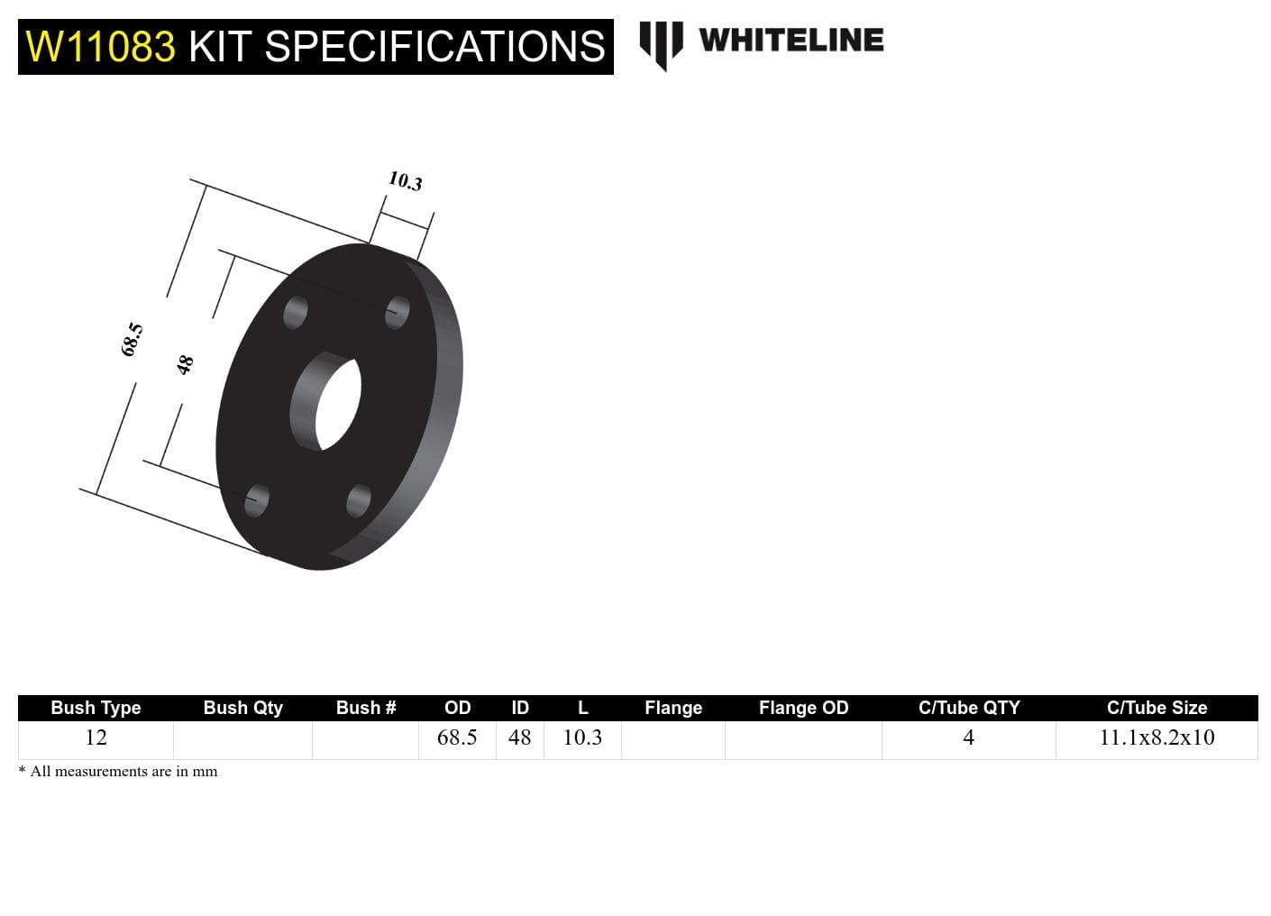 Whiteline 7 x 14 x 20 cm / OD=68.5, PCD=48, Thickness=10.3mm, Bolt Dia=5/16 Front Steering Coupling - Bushing Kit to Suit Holden Torana LH, LX SR