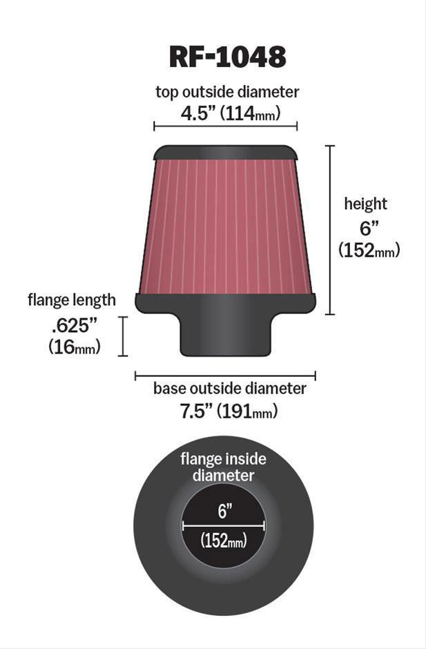 K&N 6 in (152 mm) H x 7.5 in (191 mm) Base OD x 4.5 in (114 mm) Top OD - KNRF-1048 K&N K&N Universal Clamp On Filter Fits 6 in (152 mm) KNRF-1048 SR
